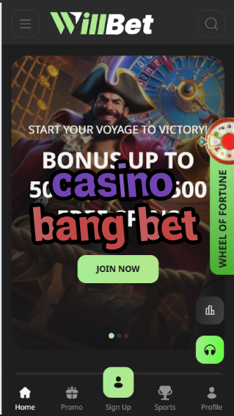 Casino Bang Bet - Explosive Wins & High-Energy Casino Games-casinoorder.vip